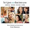 He's Just Not That Into You - Original Score