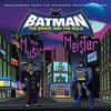 Batman: The Brave and the Bold: Mayhem Of The Music Meister!
