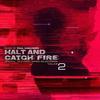 Halt and Catch Fire - Vol. 2