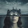 The Haunting of Hill House - Vinyl Edition