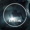 A.I. Rising: Opening Title / FVLCRVM Remix (Single)