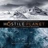Hostile Planet - Vol. 1 (Mountains and Oceans)