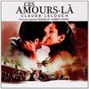 Ces amours-la / Un homme et une femme