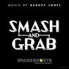 Smash and Grab (EP)