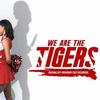 We Are the Tigers - Original Off-Broadway Cast Recording