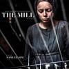 The Mill: Season 2
