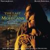 The Last of the Mohicans - Original Score - Vinyl Edition