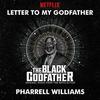 The Black Godfather: Letter to My Godfather (Single)