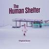 The Human Shelter