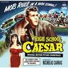 High School Caesar - Vinyl Edition