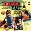 Date Bait - Vinyl Edition