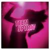 Teen Spirit - Vinyl Edition