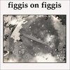 Figgis On Figgis