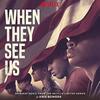 When They See Us