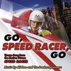 Speed Racer: Go, Speed Racer, Go (EP)
