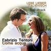 Lebe Lieber Italienisch: Come acqua (Single)