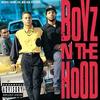 Boyz N the Hood - Vinyl Edition