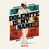 Dolemite Is My Name