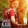 Looking for Alaska - Original Score