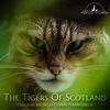 The Tigers of Scotland