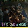 Les Grands: Saison 1