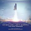 When We Left Earth: The NASA Missions