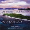 Liebe am Fjord - Das Meer der Frauen / Dann kam Lucy