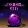 The Jesus Rolls - Original Score