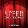 Speer Goes to Hollywood