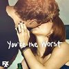 You're the Worst: Something Like a Feeling (That Feels So Right) (Single)