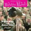 Original Music from 'The Marvelous Mrs. Maisel' Season 3