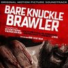 Bare Knuckle Brawler