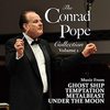 The Conrad Pope Collection - Vol. 1