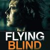 Flying Blind