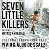 Seven Little Killers