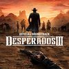 Desperados III - Vol. 1