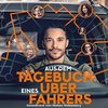 Aus dem Tagebuch eines Uber Fahrers