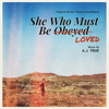 She Who Must Be Loved