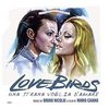 Love Birds - Una strana voglia d'amare