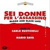 Sei donne per l'assassino