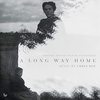 A Long Way Home (EP)