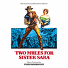 Two Mules for Sister Sara - 50th Anniversary Remastered Edition