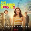 The Kissing Booth 2: Somehow Someday (Single)