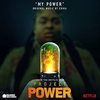 Project Power: My Power (Single)