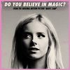 Magic Camp: Do You Believe in Magic? (Single)