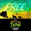 The One and Only Ivan: Free (Single)