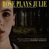 Rose Plays Julie