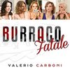 Burraco Fatale (Single)