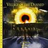 Village of the Damned - The Deluxe Edition