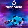 Funhouse